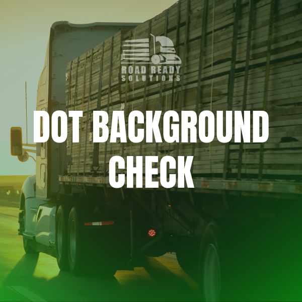 DOT Background Check Motor Carriers